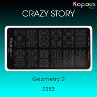 2353 Geometry 2, пластина для стемпинга «Crazy story» Kapous